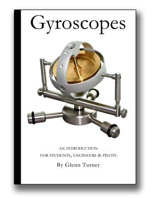 Gyroscopes - An Introduction for Students, Engineers and Pilots